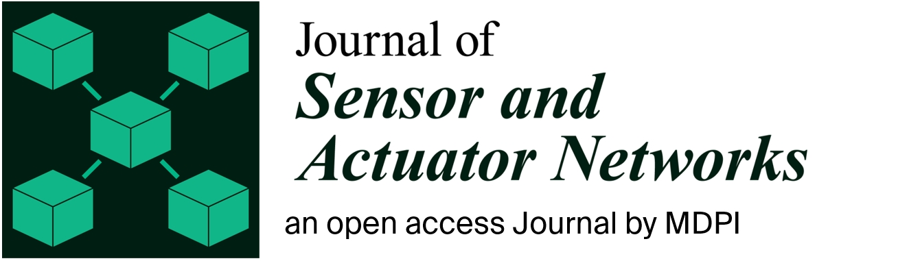 Journal of Sensor and Actuator Networks