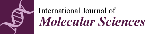 International Journal of Molecular Sciences