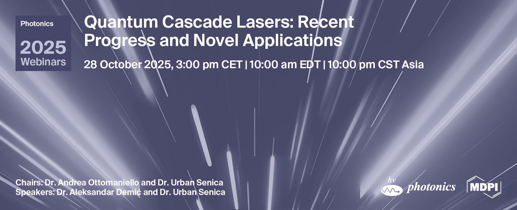 Photonics Webinar | Quantum Cascade Lasers: Recent Progress and Novel ...