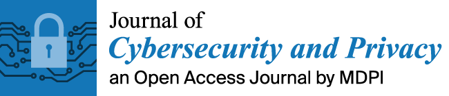 Journal of Cybersecurity and Privacy