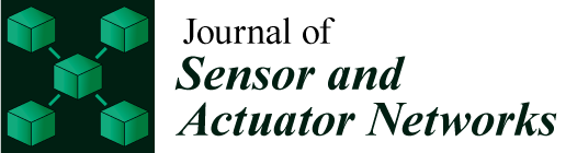 Journal of Sensor and Actuator Networks