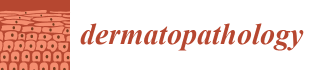 Dermatopathology