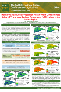 Monitoring Agricultural Vegetation Health Under Climate Stress Using NDVI and Land Surface Temperature (LST) Indices in the Sylhet Region.pdf