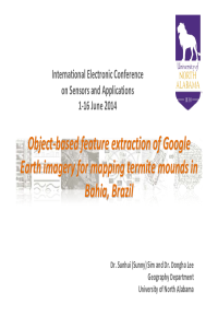 ECSA-1_Object-Based Feature Extraction of Google Earth Imagery_Presentation_Sim et al.pdf