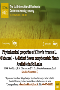sciforum-042253 Phytochemical properties of (Fabaceae) distinct flower morphometric Clitoria ternatea 03 03 2021.pdf