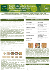 Determining the Potential of Millet–Rich Whole Wheat Mushroom Biscuit as a  Nutraceutical Intervention for Enhanced Cardiovascular Health and Metabolic Disorders in  Athletes.pdf