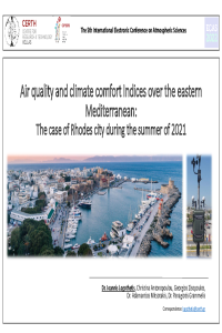 Air quality and climate comfort Indices over the eastern Mediterranean The case of Rhodes city during the summer of 2021_ppt.pdf