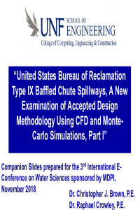 Brown_Crowley_2018_TypeIX_Baffled_Spillway_Presentation_V2_ECWS3.pdf