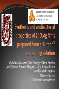 ECM-1_Synthesis and Antibacterial Properties of ZnO_Presentation_Garcia-Almo et al.pdf