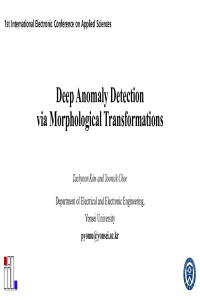 Presentation PDF_deep anomaly detection via morphological transformations_Taehyeon Kim.pdf