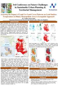 Assessing the Impact of Land Use Land Cover Patterns on Land Surface Temperature in Dhaka Metropolitan Area A Geospatial ApproachPoster.pdf