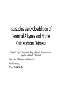 presentation Isoxazoles via Cycloaddition of Terminal Alkynes and Nitrile Oxides (from Oximes).pdf