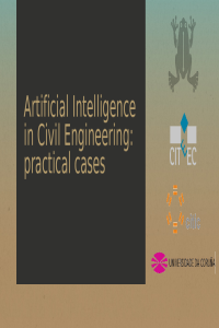 Pressentation - AI in Civil Engineering: practical cases.pdf