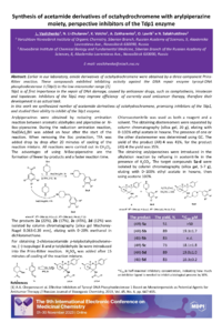 Poster_Vasilchenko_Synthesis of acetamide derivatives of octahydrochromene with arylpiperazine moiety, perspective inhibitors of the Tdp1 enzyme.pdf