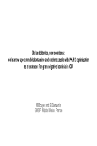 Old antibitiotics, new solutions -  old narrow spectrum bétalactamine and cotrimoxazole with PK-PD optimization  as a treatment for gram négative bactéria in ICU.Acute Kidney Injury (3).pdf